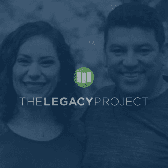 The Legacy Project is more than Estate Planning